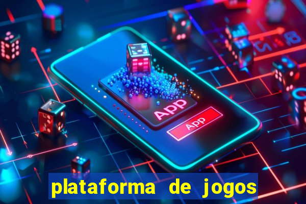 plataforma de jogos boa para ganhar dinheiro